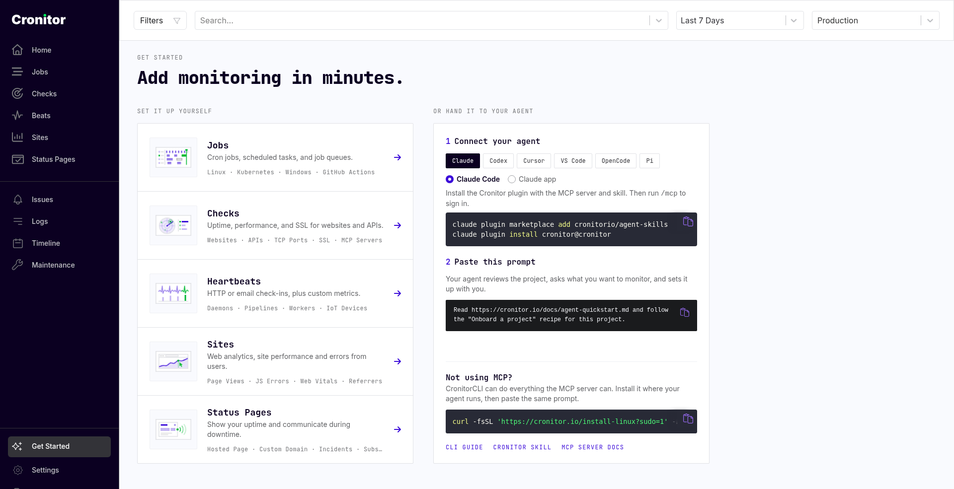 Get Started in Cronitor, with Jobs, Checks, Heartbeats, Sites, and Status Pages.
