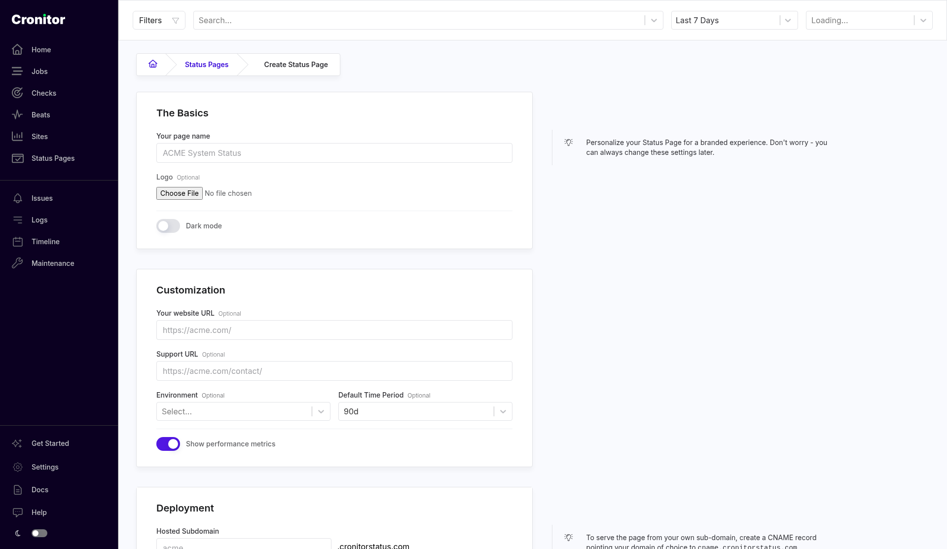 Create Status Page. The page name, website URL, support URL, and hosted subdomain still show grey placeholder text. Dark mode is off, Environment is unset, Default Time Period is 90d, and Show performance metrics is on.