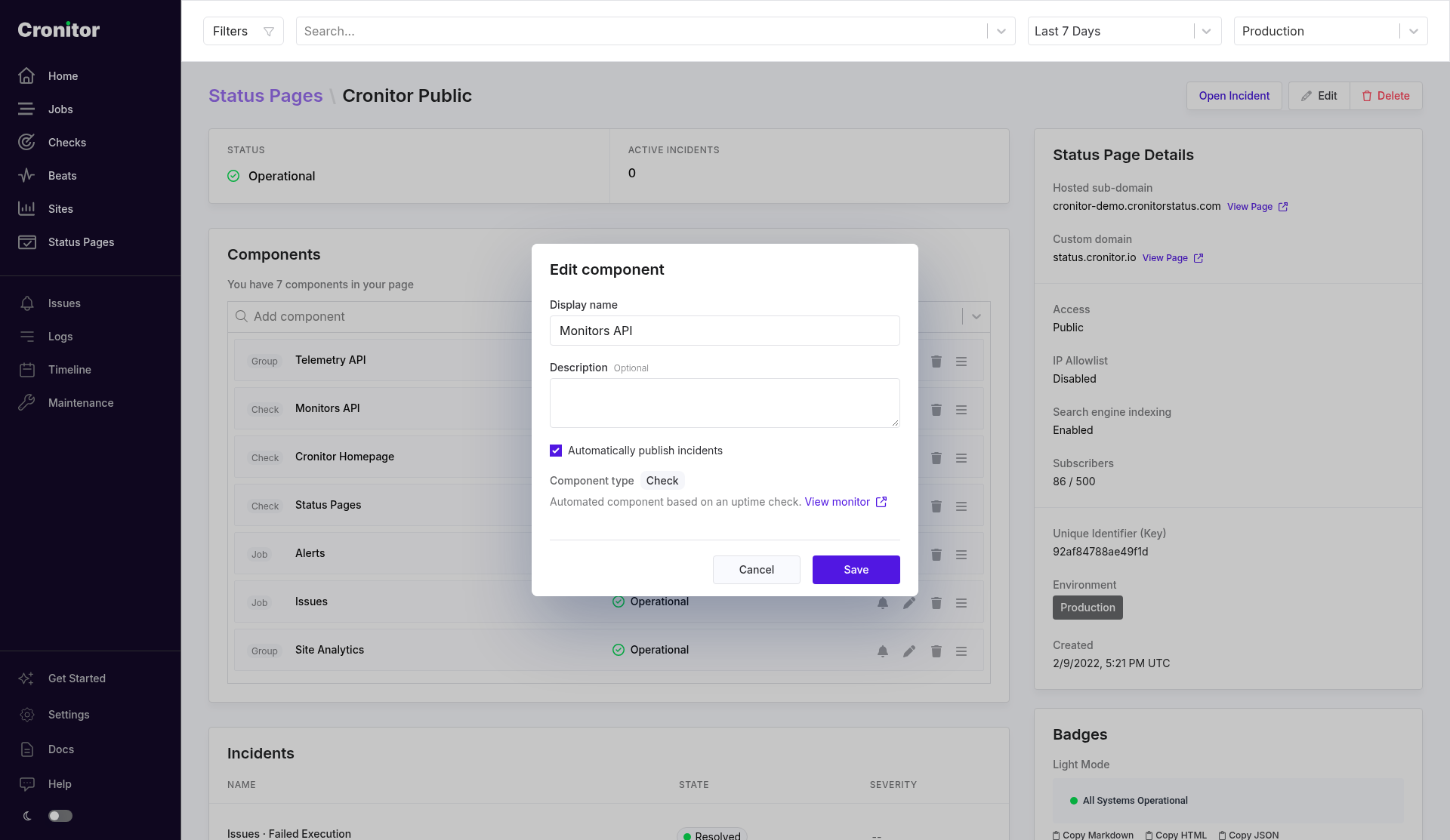 Edit component dialog. Display name is Monitors API. Description is an optional text area. Automatically publish incidents is checked. The component type is Check.
