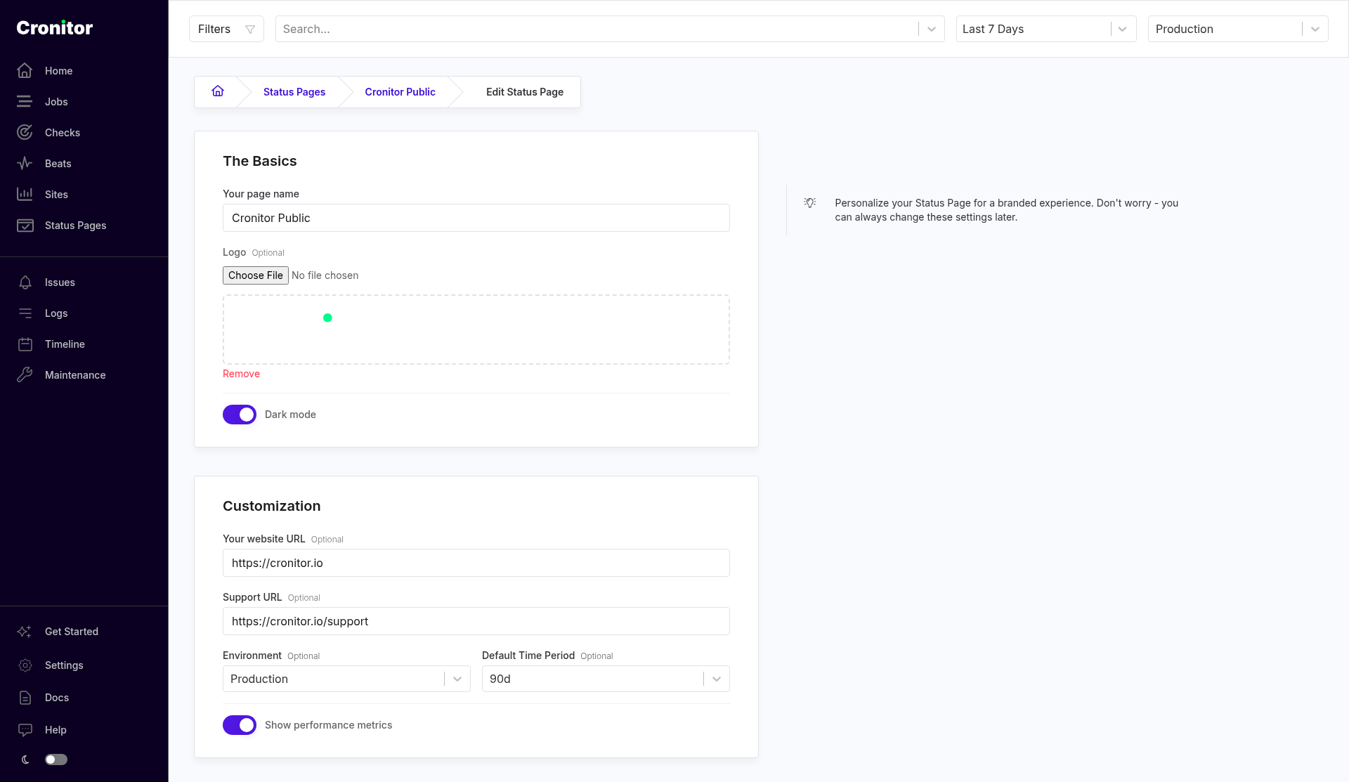 Edit Status Page, The Basics and Customization. Dark mode is on, the website URL and support URL are filled in, Environment is Production, Default Time Period is 90d, and Show performance metrics is on.